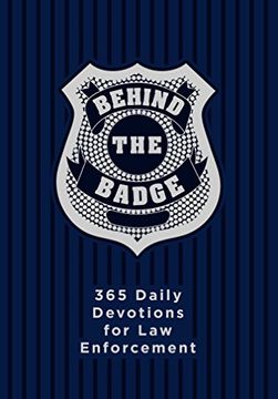 portada Behind the Badge: 365 Daily Devotions for America's Law Enforcement (en Inglés)