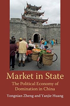 portada Market in State: The Political Economy of Domination in China (en Inglés)