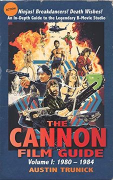 portada The Cannon Film Guide: Volume i, 1980-1984 (Hardback) (in English)