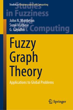 portada Fuzzy Graph Theory: Applications to Global Problems (en Inglés)