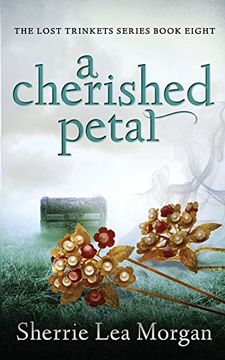 portada A Cherished Petal (The Lost Trinkets Series) (in English)
