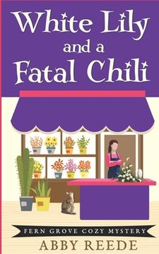 portada White Lily and a Fatal Chili (en Inglés)