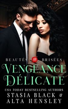 portada Vengeance délicate: Dark romance au coeur d'une société secrète (in French)