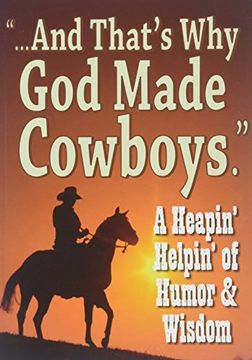 portada "......And That's Why God Made Cowboys." (en Inglés)