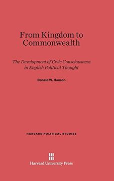 portada From Kingdom to Commonwealth (Harvard Political Studies) (en Inglés)