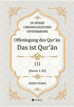 portada Offenlegung des Qur'ān: Das ist der Qur'ān (en Alemán)