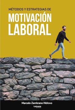 portada Métodos y Estrategias de Motivación Laboral (in Spanish)