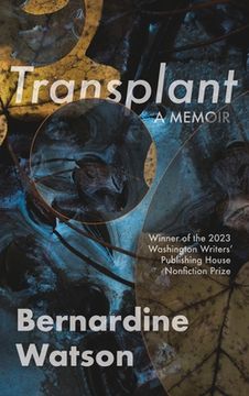 portada Transplant: A Memoir (en Inglés)