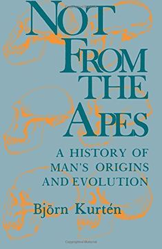 portada Not From the Apes: A History of Man's Origins and Evolution (in English)