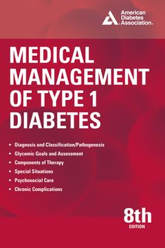 portada Medical Management of Type 1 Diabetes, 8th Edition (en Inglés)