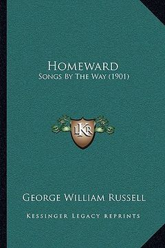 portada homeward: songs by the way (1901) (en Inglés)