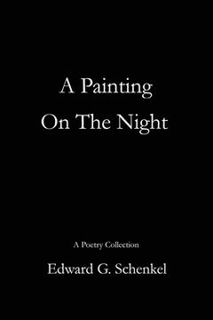 portada A Painting On The Night (en Inglés)
