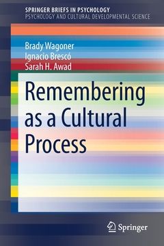 portada Remembering as a Cultural Process (en Inglés)