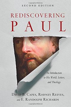 portada Rediscovering Paul: An Introduction to His World, Letters and Theology (en Inglés)