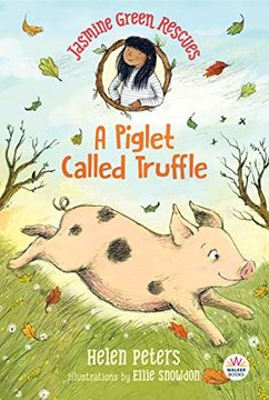 portada Jasmine Green Rescues: A Piglet Called Truffle (en Inglés)