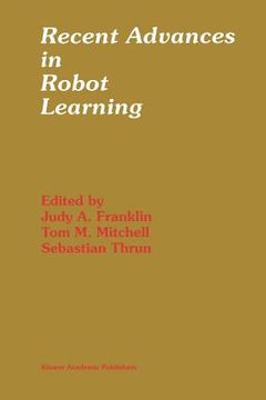 portada recent advances in robot learning: machine learning (en Inglés)