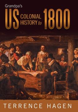 portada Grandpa's us Colonial History to 1800 (en Inglés)