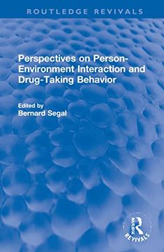 portada Perspectives on Person-Environment Interaction and Drug-Taking Behavior (Routledge Revivals) (en Inglés)