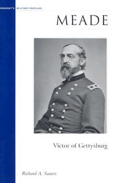 portada meade: victor of gettysburg (en Inglés)