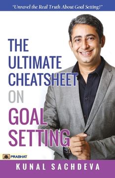 portada The Ultimate Cheatsheet On Goal Setting (en Inglés)