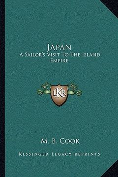 portada japan: a sailor's visit to the island empire