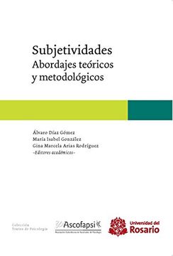 portada Subjetividades: Abordajes teóricos y metodológicos (Textos de Psicología nº 3) (Spanish Edition)