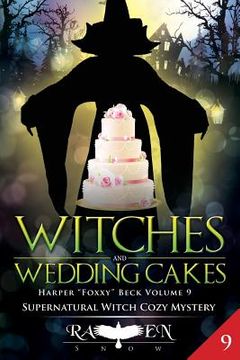 portada Witches and Wedding Cakes (in English)