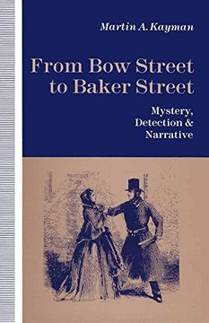 portada From Bow Street to Baker Street: Mystery, Detection and Narrative