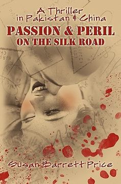 portada passion and peril on the silk road (en Inglés)