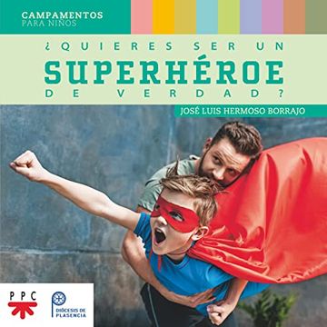 portada Quieres ser un Superheroe de Verdad? (in Spanish)