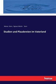 portada Studien und Plaudereien im Vaterland (en Alemán)
