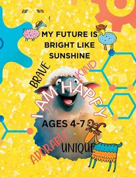 portada MY FUTURE IS BRIGHT LIKE SUNSHINE-Affirmation coloring book kids (en Inglés)