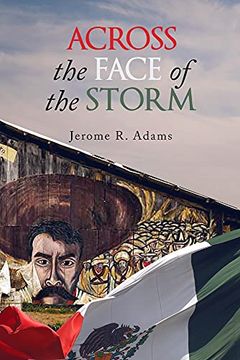 portada Across the Face of the Storm: Volume 41 (en Inglés)