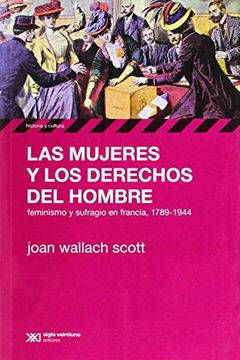 portada Las Mujeres y los Derechos del Hombre (in Spanish)