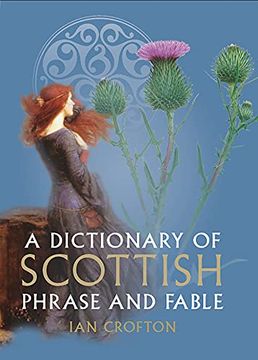 portada A Dictionary of Scottish Phrase and Fable (en Inglés)
