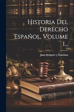 portada Historia del Derecho Español, Volume 1.