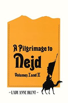 portada A Pilgrimage to Nejd (in English)