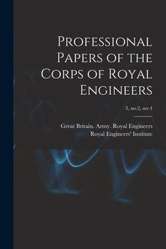 portada Professional Papers of the Corps of Royal Engineers; 3, no.2, ser.4