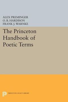 portada The Princeton Handbook of Poetic Terms (Princeton Legacy Library) (en Inglés)