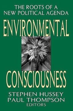 portada Environmental Consciousness: The Roots of a new Political Agenda (Memory and Narrative) 