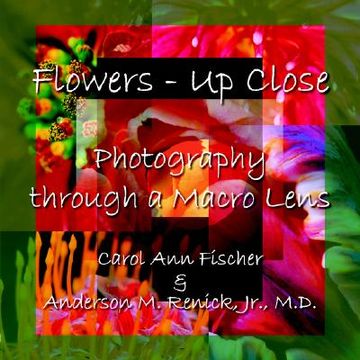 portada flowers - up close: photography through a macro lens (in English)