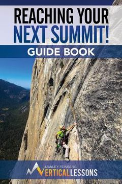 portada Reaching Your Next Summit! Guide Book (en Inglés)