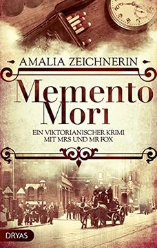 portada Memento Mori: Ein Viktorianischer Krimi mit mrs und mr fox (en Alemán)