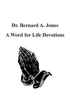 portada A Word for Life Devotions (en Inglés)