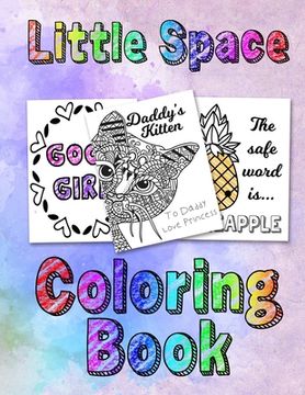 portada Little Space Coloring Book: For Adults BDSM DDLG ABDL Lifestyle