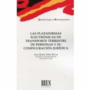 portada Las Plataformas Electrónicas de Transporte Terrestre de Personas y su Configuración Jurídica (in Spanish)