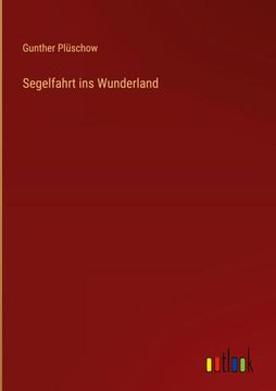 portada Segelfahrt ins Wunderland (en Alemán)