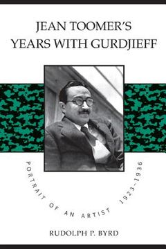 portada jean toomer's years with gurdjieff: portrait of an artist, 1923-1936