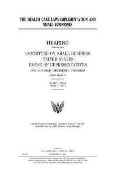 portada The Health Care Law: implementation and small businesses