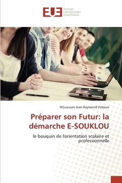 portada Préparer son Futur: la démarche E-SOUKLOU (en Francés)